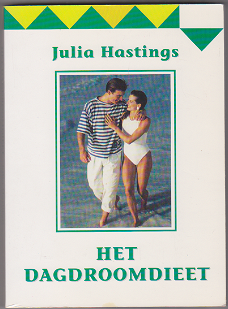 Julia Hastings: Het dagdroomdieet 