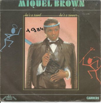 Miquel Brown ‎– He's A Saint He's A Sinner (FRA - 1984) - 0