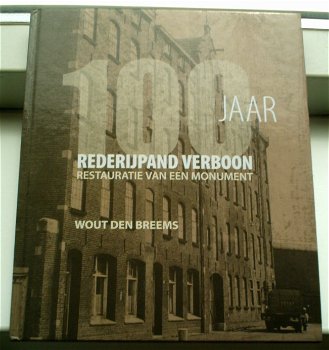 100 jaar rederijpand Verboon(Wout den Breems,9789075938876). - 0