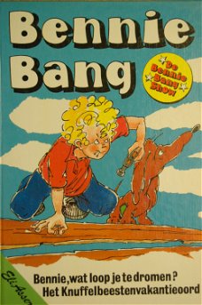 Eli Asser: Bennie Bang deel 7