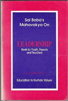 Sai Baba's Mahavakya on Leadership - 0