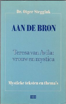 Dr. Otger Steggink: Teresia van Avila: vrouw en mystica