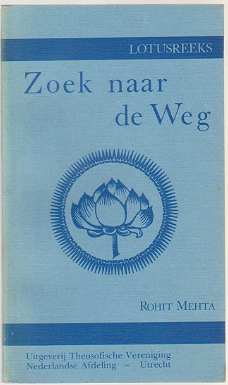 Rohit Mehta: Zoek naar de Weg