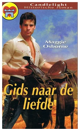 CHR 576 Maggie Osborne = Gids naar de liefde