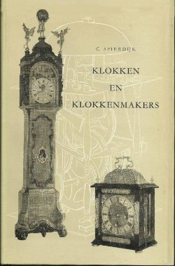 Klokken & klokkenmakers, C.Spierdijk.