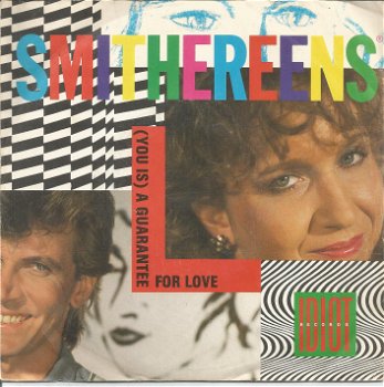 Smithereens ‎– (You Is) A Guarantee For Love (1985) - 0