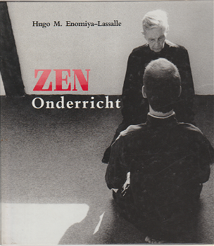 Hugo M. Enomiya Lassalle: Zen Onderricht - 0