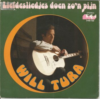 Will Tura ‎– Liefdesliedjes Doen Zo'n Pijn (1976) - 0