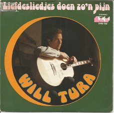 Will Tura ‎– Liefdesliedjes Doen Zo'n Pijn (1976)