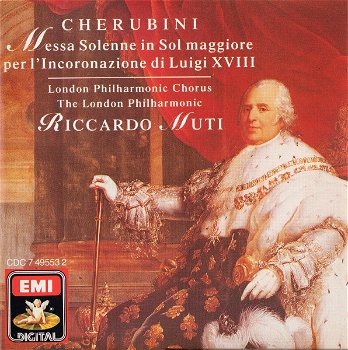 Riccardo Muti - Cherubini, The London Philharmonic, London Philharmonic Chorus ‎– Messa Solenne - 0