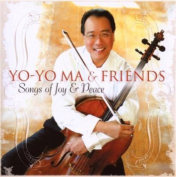 Yo-Yo Ma & Friends ‎– Songs Of Joy & Peace (CD) - 0