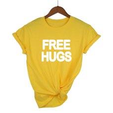 Free Hugs Letters Print Women tshirt Cotton Casual