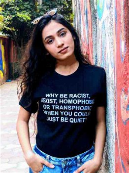 Women Tshirt Why Be Racist Sexist Homophobic Transphobic - 0