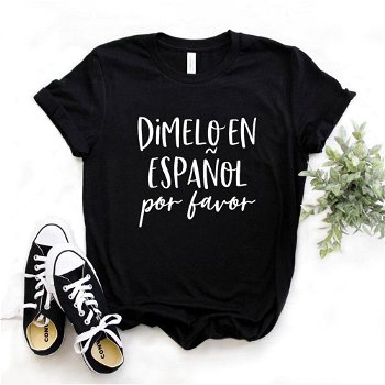 Dimelo En Espanol Por Favo Print Women tshirt - 0