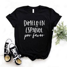 Dimelo En Espanol Por Favo Print Women tshirt