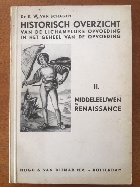 Hist. overzicht vd lichamelijke opvoeding II - Van Schagen - nr. 1