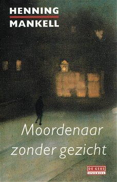 Henning Mankell = Moordenaar zonder gezicht - paperback