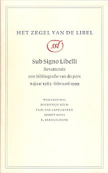 R. Breugelmans, Wim Crouwel e.a – Het zegel van de libel - 0