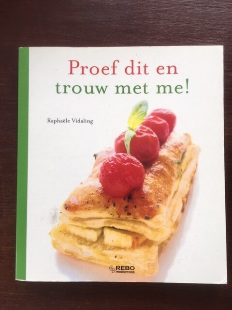 Proef dit en trouw met me! - Raphaële Vidaling - nr. 1