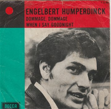 ﻿Engelbert Humperdinck - Dommage, Dommage/ 1966 - 0