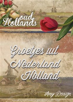 Amy Design Die - Oud Hollands - Groetjes uit Nederland Holland ADD10050 - 0