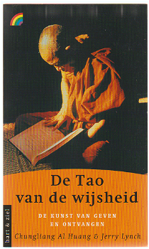 Chunglian Al Huang, J. Lynch: De Tao van de wijsheid - 0