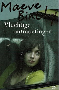 Maeve Binchy = Vluchtige ontmoetingen - 0