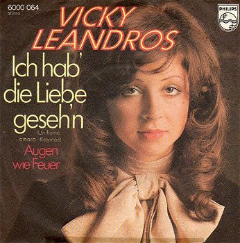 Vicky Leandros ‎– Ich Hab' Die Liebe Geseh'n (DU 1972) - 0