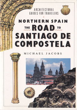 The Road to Santiago de Compostela