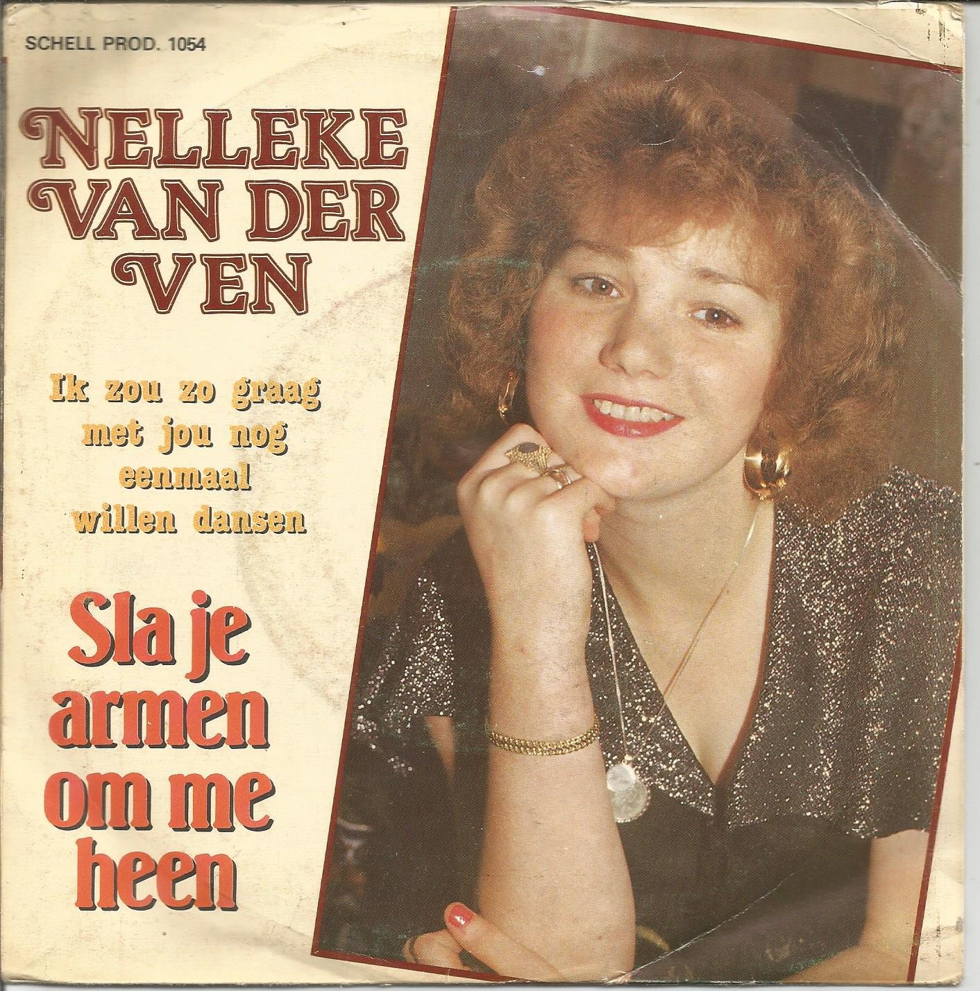 Nelleke Van Der Ven – Sla Je Armen Om Me Heen (1982) - nr. 1
