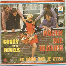 Corry En De Rekels ‎– Rozen Die Bloeien (1971)