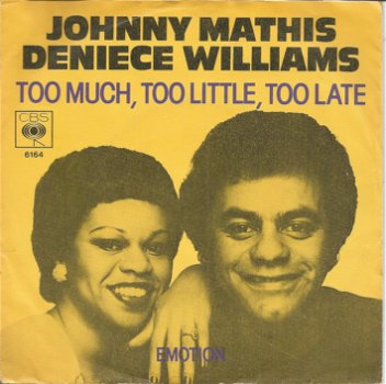 Johnny Mathis, Deniece Williams ‎– Too Much, Too Little, Too Late (1978) - 0