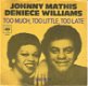 Johnny Mathis, Deniece Williams ‎– Too Much, Too Little, Too Late (1978) - 0 - Thumbnail