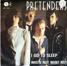 Pretenders ‎– I Go To Sleep (1981)