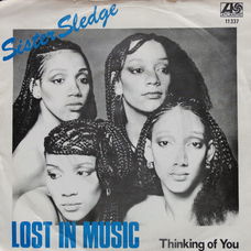 Sister Sledge  ‎–  Lost In Music  (Vinyl/Single 7 Inch)