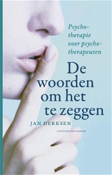 Jan Derksen - De Woorden Om Het Te Zeggen - 0