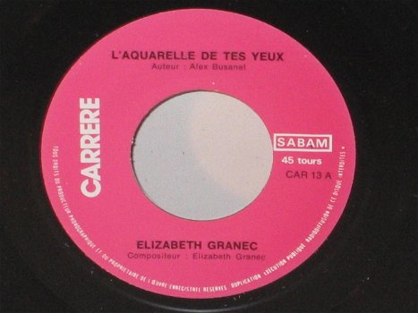 Elizabeth Granec - L'Aquarelle De Tes Yeux / Du Nord Au Sud - 4