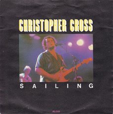 Christopher Cross ‎–   Sailing    (Vinyl/Single 7 Inch)