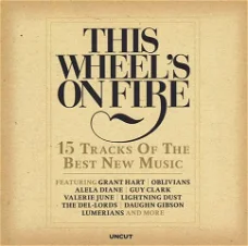 CD  Various ‎–  This Wheel's On Fire (15 Tracks Of The Best New Music) 