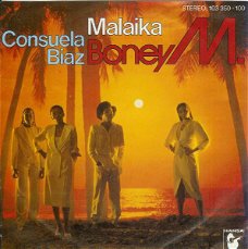 Boney M. ‎– Malaika / Consuela Biaz  (Vinyl/Single 7 Inch)