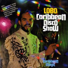 Lobo ‎– Caribbean Disco Show  (Vinyl/Single 7 Inch)