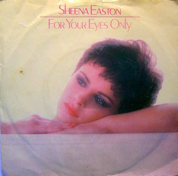 Sheena Easton ‎– For Your Eyes Only (Vinyl/Single 7 Inch) James Bond - 0