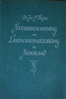 Natuurbescherming en landschapsverzorging in Nederland