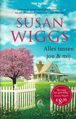 VERKOCHT Susan Wiggs = Alles tussen jou & mij (2019) NIEUW !