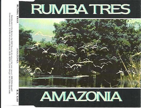 Rumba Tres ‎– Amazonia (3 Track CDSingle) - 0