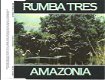 Rumba Tres ‎– Amazonia (3 Track CDSingle) - 0 - Thumbnail