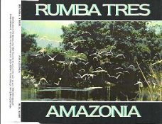 Rumba Tres  ‎–  Amazonia    (3 Track CDSingle)