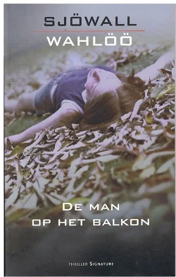 Sjowall & Wahloo = De man op het balkon