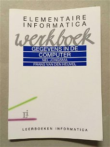 Elementaire informatica werkboek Isbn: 9026714475 / 9789026714474 .