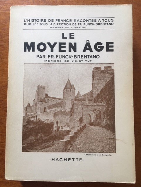 Le moyen âge - Fr. Funck-Brentano - nr. 1